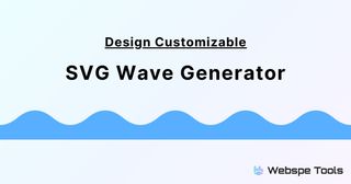 SVG Wave Generator for Background Dividers in Web Design