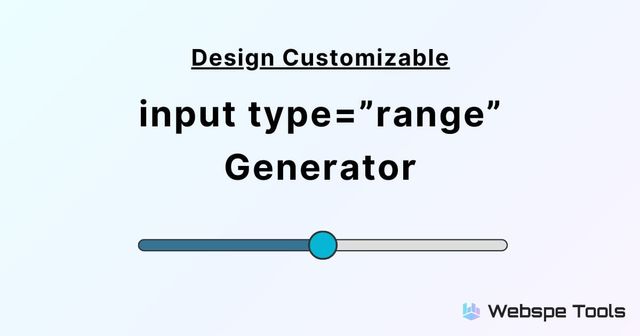 input type="range" Generator - CSS Design Customization