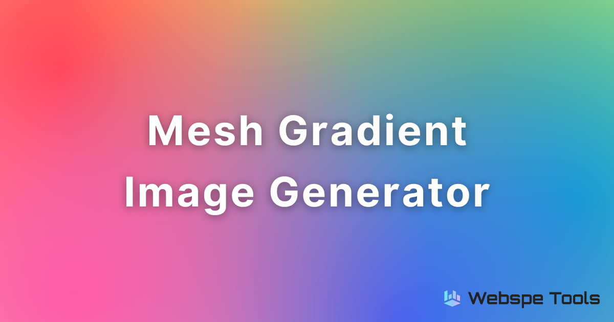 Mesh Gradient Image Generator – Create & Download PNG Images for Free