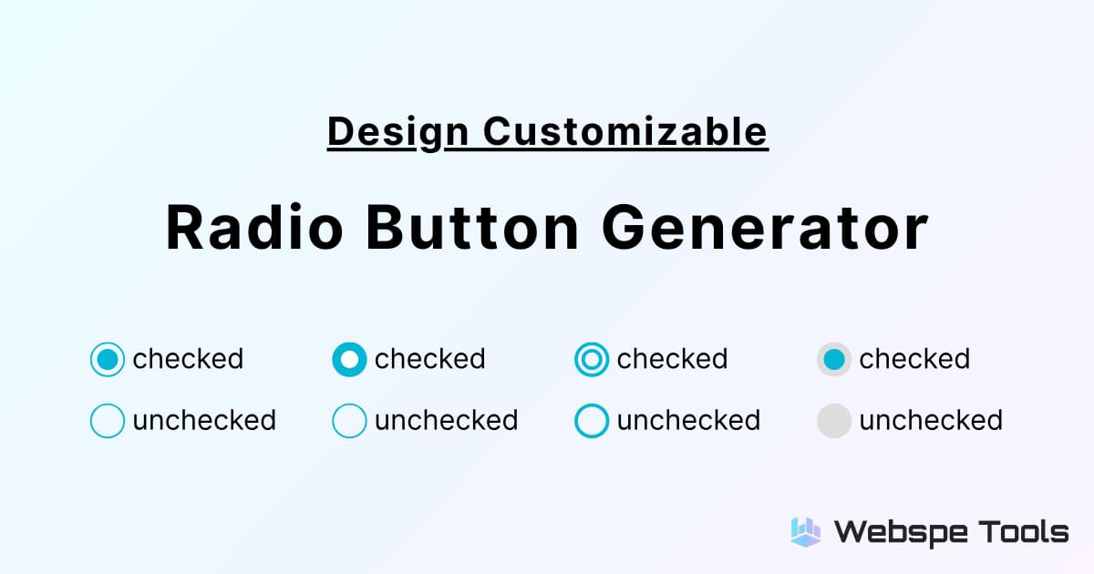 Radio Button HTML & CSS Generator: Design Customization